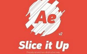 Slice it Up AE切片脚本-精选软件[RAR]百度云网盘下载